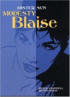 Modesty Blaise: Mister Sun : also featuring The Mind of Mrs Drake and Uncle Happy (Modesty Blaise (Graphic Novels)) артикул 6171d.