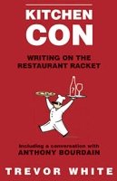 Kitchen Con: Writing on the Restaurant Racket артикул 6232d.