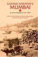 Govind Narayan's Mumbai: An Urban Biography from 1863 (Anthem South Asian Studies) артикул 6001d.