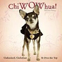 ChiWOWhua! Undersized, Underfoot & Over the Top артикул 6071d.