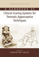 A Handbook of Clinical Scoring Systems for Thematic Apperceptive Techniques артикул 6084d.