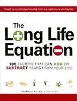 The Long Life Equation: 100 Factors That Determine How Long You'll Live артикул 6117d.