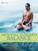 Moving Toward Balance : 8 Weeks of Yoga with Rodney Yee артикул 6181d.