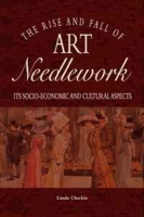 The Rise and Fall of Art Needlework артикул 6266d.