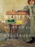 Women Who Read are Dangerous артикул 6287d.